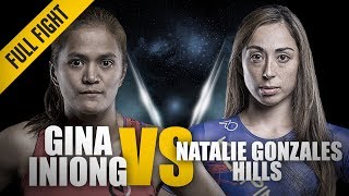 ONE: Full Fight | Gina Iniong vs. Natalie Gonzales Hills | A Strong ONE Debut | April 2017