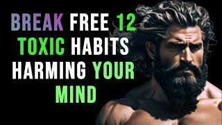 12 Toxic Habits Damaging Your Brain and Mental Health