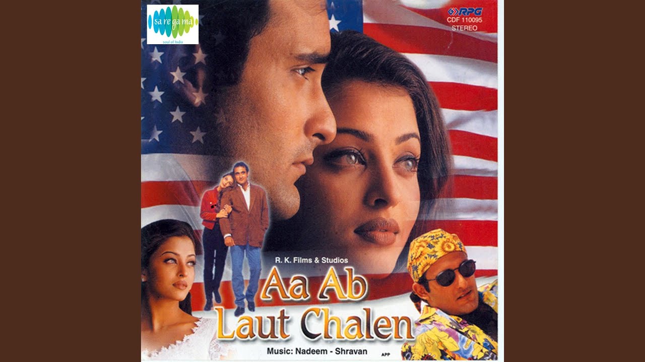 Aa Ab Laut Chalen Youtube Music