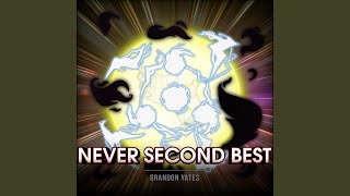 Never Second Best