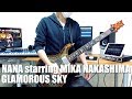 NANA starring MIKA NAKASHIMA (中島美嘉) - GLAMOROUS SKY [GUITAR COVER] [INSTRUMENTAL COVER] by Yuuki-T