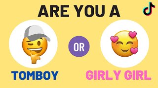Are You a TOMBOY Or a GIRLY GIRL Test | Aesthetic Quiz 2022
