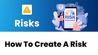 nTask Tutorials - How to create risk?