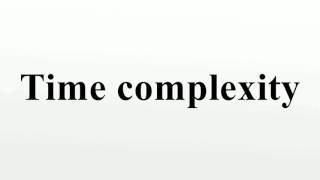 Time complexity