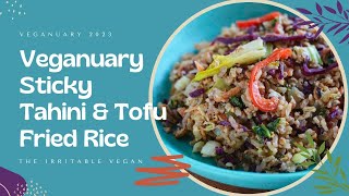 Sticky Tofu & Tahini Fried Rice - Daily Dozen Dinner for #veganuary