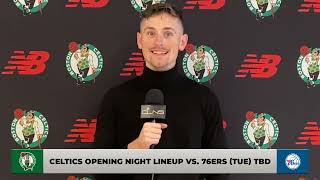 Who Will Start for Celtics on Opening Night vs 76ers?