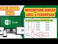 Cara Menghitung Jumlah Laki Laki dan Perempuan pada Sebuah Tabel - Tutorial Microsoft Excel #20