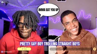 PRETTY GAY BOY TROLLING BOYS | MONKEY APP