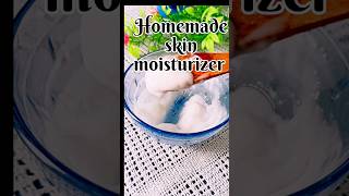 Homemade skin moisturizer #moisturizer #homemade #viral #shorts #trending