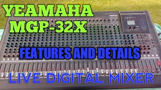 YAMAHA MGP-32X digital mixer console details and review [in Bengali]