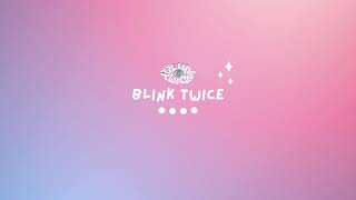 BINI - BLINK TWICE LYRICS