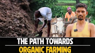 Ekal Impact- The Path Towards Organic Farming