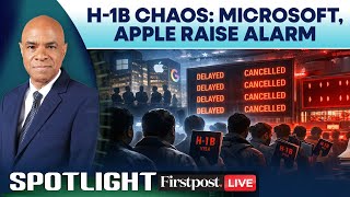 LIVE: Apple, Google, Microsoft Issue Travel Advisory for H-1B Visa Holders | Spotlight | N18G