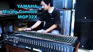 Review YAMAHA Mixing Console MGP32X