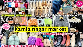 Kamla Nagar Market Delhi 2025 | Complete Winter Collection With Location \u0026 Price | Latest Video