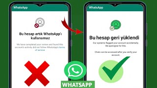 Bu hesap artık whatsapp'ı kullanamaz nasıl çözülür bu hesap artık whatsapp'ı kullanamaz 2025