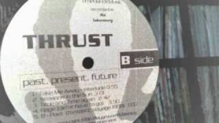Thrust - Rage