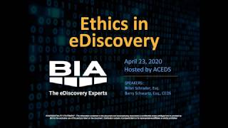 Risks \u0026 Responsibilities: The Ethics of eDiscovery Webinar