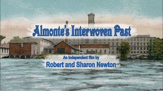 The Story of Almonte, Part 1 [full film]