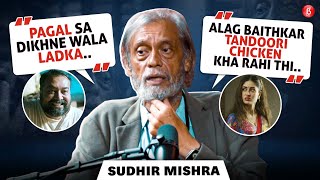 Sudhir Mishra recalls emotional \u0026 fond memories with Naseeruddin, Kareena, Anurag Kashyap and more