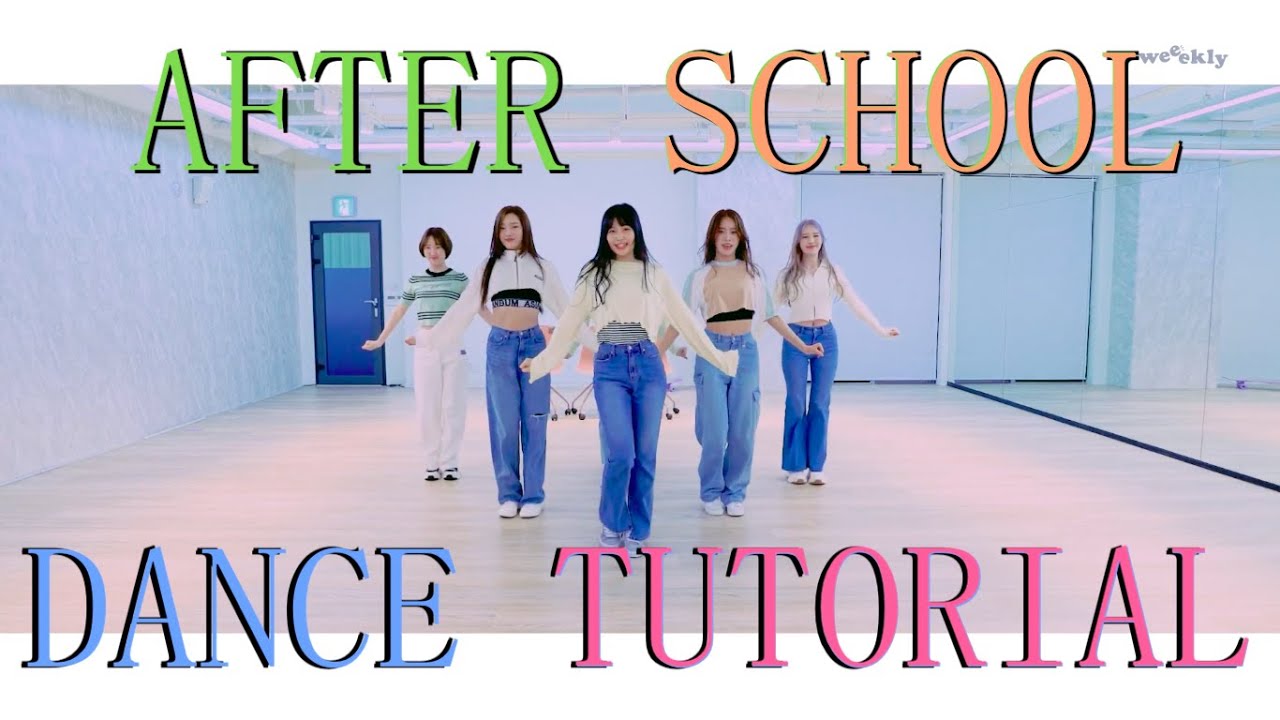 Weeekly Intro After Schoo Dance Practice Mirror Tutorial Slowed