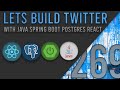 Lets Build Twitter From the Ground Up: Episode 269 || Java, Spring Boot, PostgreSQL and React