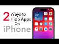 How to Hide Apps on iPhone?