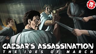 Assassination of Julius Caesar: Why and How DOCUMENTARY