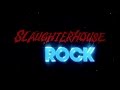 SLAUGHTERHOUSE ROCK - (1988) Trailer