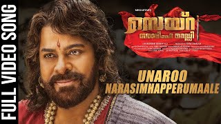 Unaroo Narasimhapperumaale Video Song - Malayalam | Sye Raa Narasimha Reddy | Chiranjeevi