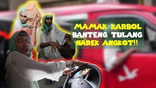 MAMAK KARBOL BANTENG TULANG NAREK ANGKOT!! Mobunuh diri lompat dari lante 4 weee!! #perempunbarbar
