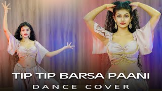 🔴 Tip Tip Barsa Paani | Dance Cover | Suhandi Upethma