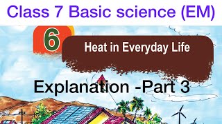 Class7/Basic science(EM)/Chapter6/Heat in everyday life-Explanation Part3