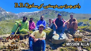 CHORR VALLEY | ALLAI KPK | UNEXPLORED | B.B.Q MID MOUNTAINS | Vlog 06