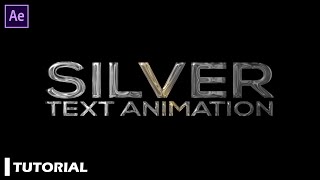 After Effects Tutorial | Silver Text Title Animation in After Effects