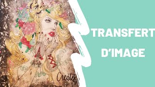 TRANSFERT D'IMAGE ( technique)