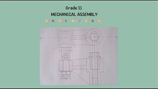 Grade 11 Mechanical Assembly Pages 12-13