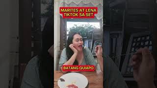 Marites at Lena tiktok sa set #batangquiapo