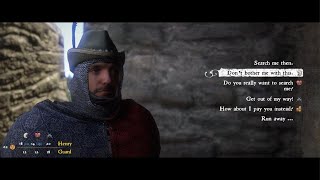 Kingdom Come: Deliverance：Guard still checks me till the epilogue....