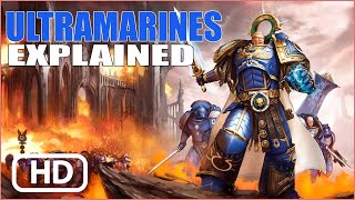 Ultra Marines Legion (Explained)