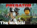 PREDATOR THE MUSICAL - Lego Parody