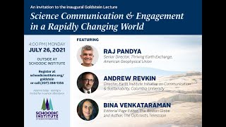 Inaugural Goldstein Lecture: Science Communication and Engagement in a Rapidly Changing World