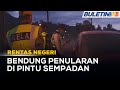 RENTAS NEGERI | Saringan COVID-19 Di SJR Sempadan Kelantan