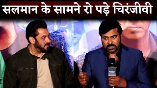 Megastar Chiranjeevi Break Down In Front Of Salman Khan At The Trailer Launch Of Film Godfather