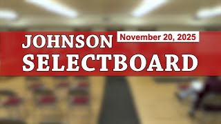 Johnson Selectboard 11/20/25