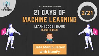 Day-2 21DaysOfML | What is NumPy? | NumPy