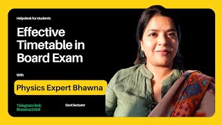 Effective Timetable in Board Exam|| Expert Guidance||HELPDESK query on https://t.me/bhawna2009