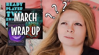 POV You're My Therapist Trying To Help Me Figure Out What The Heck I Read This Month | March Wrap Up