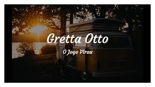 Gretta Otto - O Jogo Virou [ No Copyright Music ]