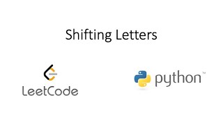 Leetcode - Shifting Letters (Python)